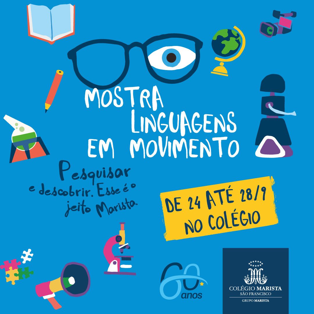 Mostra de Linguagens e Movimento Colégio Marista São Francisco